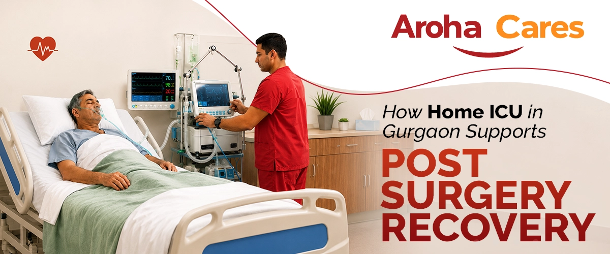 Home ICU Care in Gurgaon