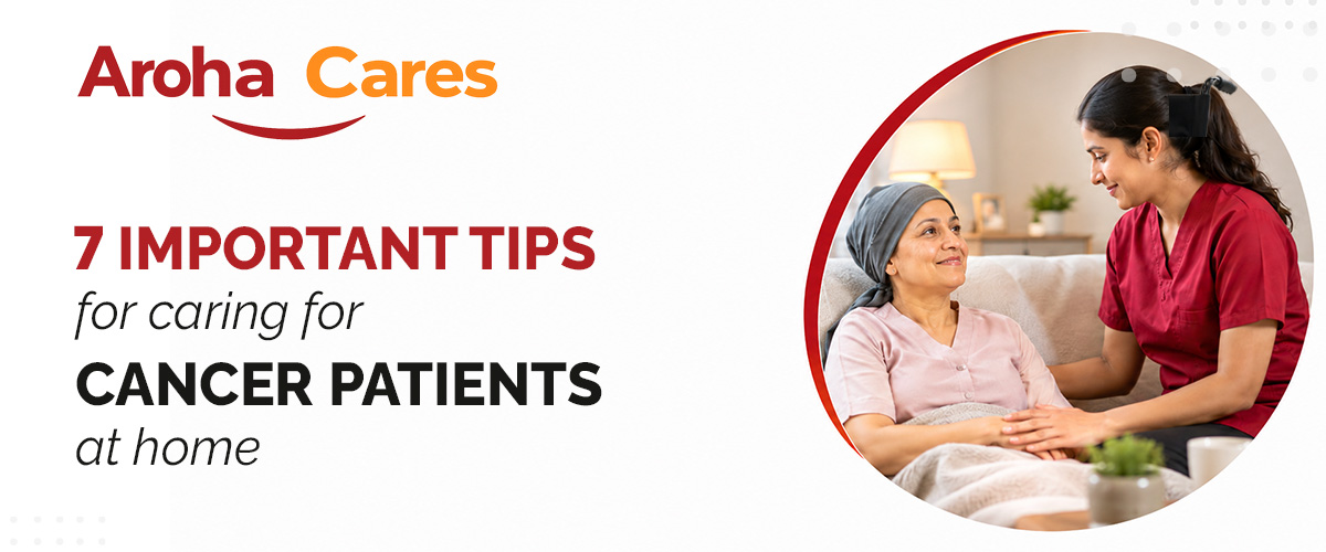 cancer patient care at home