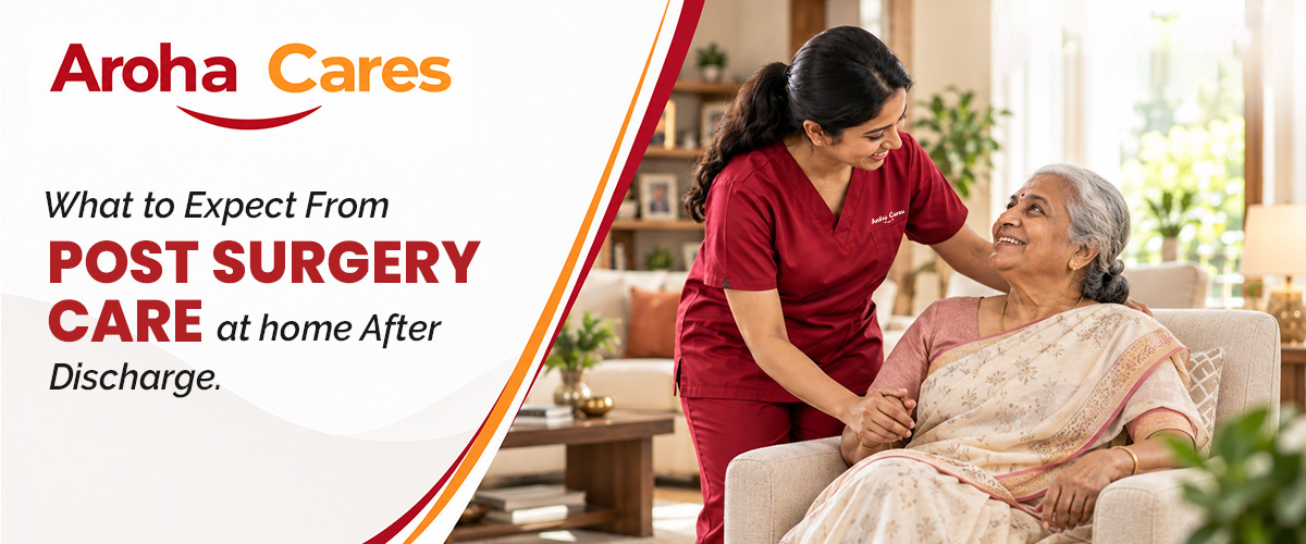 Post surgery care services